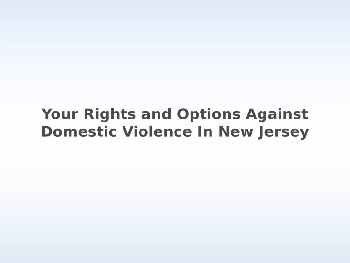 your rights and options against domestic violence