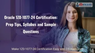 Oracle 1Z0-1077-24 Certification: Prep Tips, Syllabus and Sample Questions