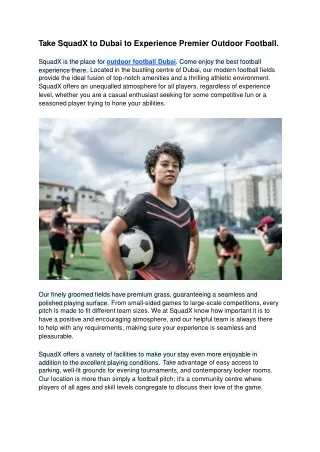 Take SquadX to Dubai to Experience Premier Outdoor Football