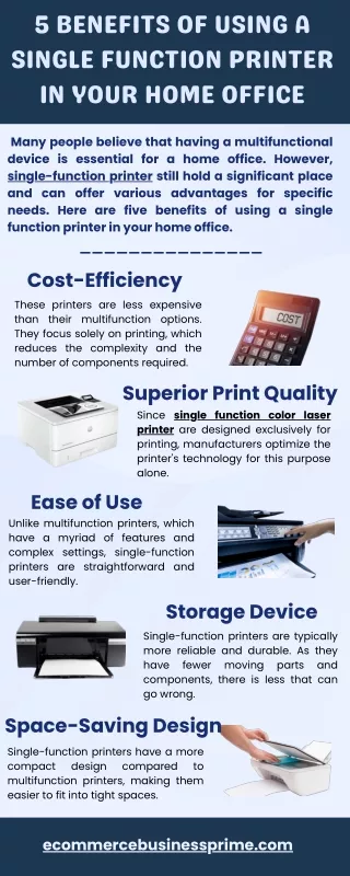 5 Benefits of Using a single function printer in Your Home Office