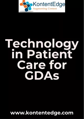 Technology in Patient Care for GDAs