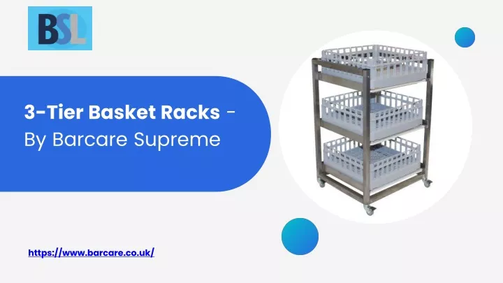 3 tier basket racks by barcare supreme