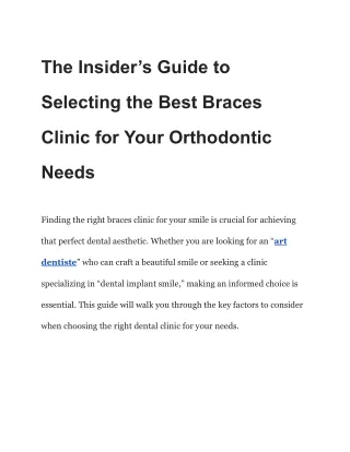 The Insider’s Guide to Selecting the Best Braces Clinic for Your Orthodontic Needs