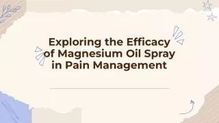 Exploring-the-efficacy-of-magnesium-oil-spray-in-pain-management