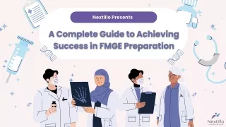 A Complete Guide to Achieving Success in FMGE Preparation