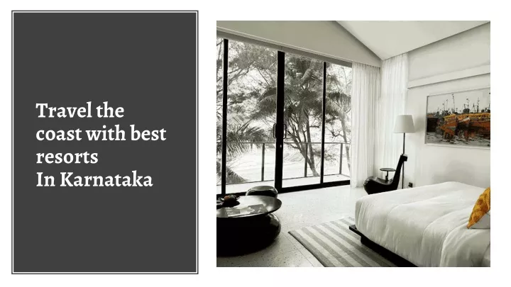 travel the coast with best resorts in karnataka