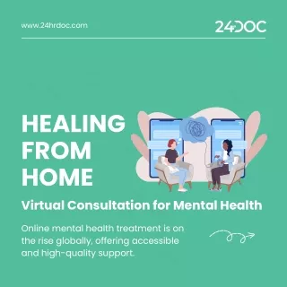 Healing from Home - Virtual Consultation for Mental Health