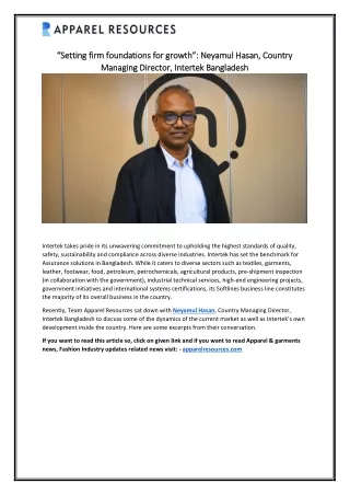 “Setting firm foundations for growth” Neyamul Hasan, Country Managing Director, Intertek Bangladesh