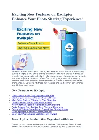 Exciting New Features on Kwikpic Enhance Your Photo Sharing Experience!