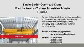 Single Girder Overhead Crane Manufacturers - Torrane Industries Private Limited