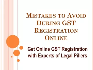Mistakes to Avoid During GST Registration Online