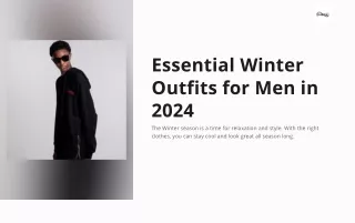 essential winter outfits for men in 2024