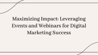 maximizing impact leveraging events and webinars