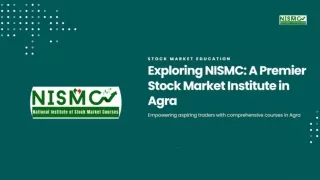 Exploring NISMC A Premier Stock Market Institute in Agra
