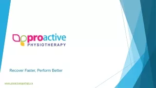 Proactive Physiotherapy gives various therapy for pain Clinic in West Edmonton