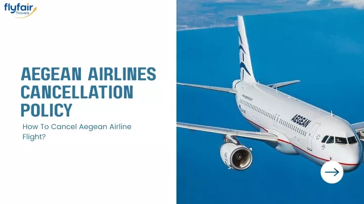 aegean airlines cancellation policy