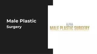 Insights Of The Top Trending Plastic Surgery For Men In 2024