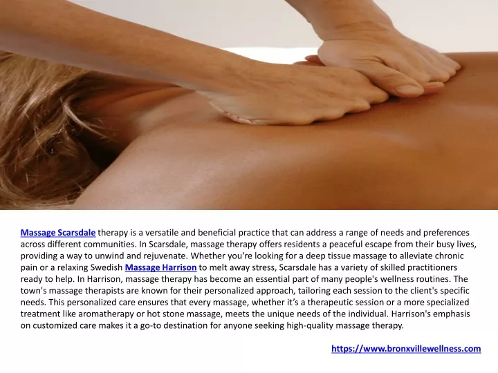 massage scarsdale therapy is a versatile