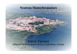 ZYamanil_Neutron-Monochromators_presentation