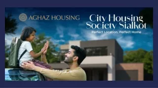City Housing Society Sialkot Perfect Location, Perfect Home