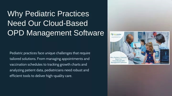 why pediatric practices need our cloud based