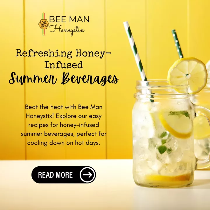 refreshing honey infused summer beverages