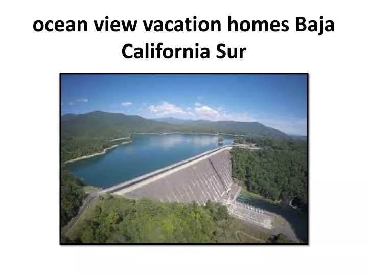 ocean view vacation homes baja california sur