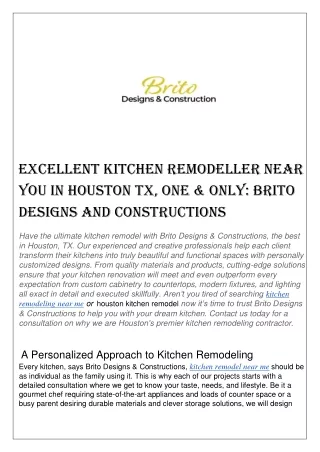 Excellent Kitchen Remodeller Near you in Houston TX One & Only Brito Designs and Constructions