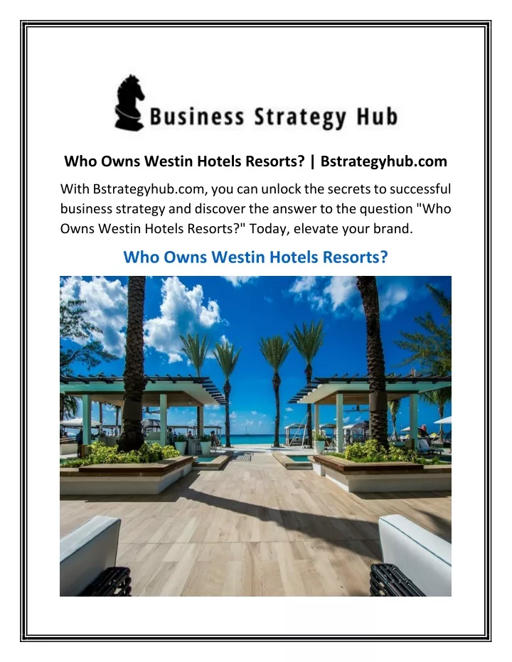 who owns westin hotels resorts bstrategyhub com