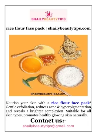rice flour face pack  shailybeautytips.com