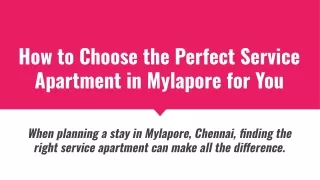 How to Choose the Perfect Service Apartment in Mylapore for You (1)