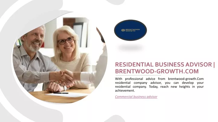 residential business advisor brentwood growth com