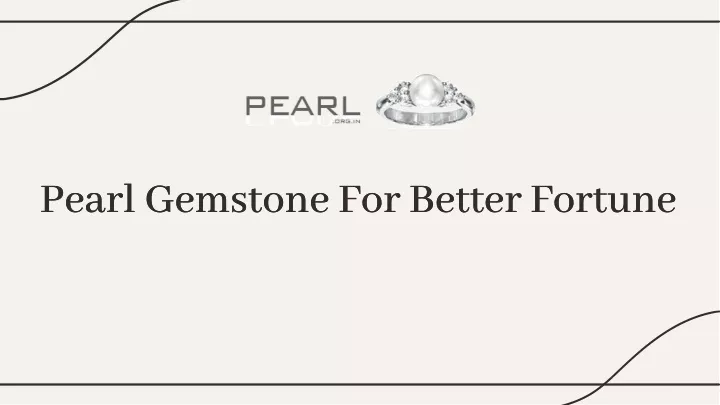 pearl gemstone for better fortune pearl gemstone