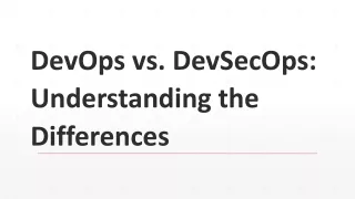 DevOps vs. DevSecOps Understanding the Differences