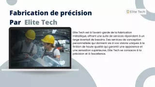 fabrication de pr cision par elite tech