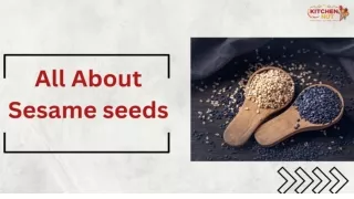 All About Sesame Seeds _ Spice Supplier In South Africa _ KitchenHut (Pty) Ltd