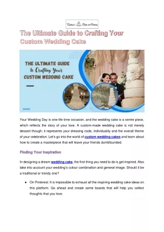 The Ultimate Guide to Crafting Your Custom Wedding Cake