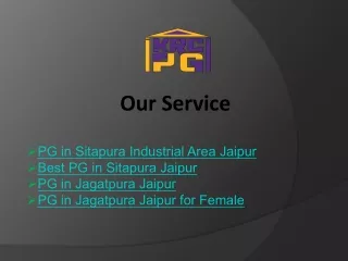 Best PG in Sitapura Jaipur Explore Top-rated Accommodations Today