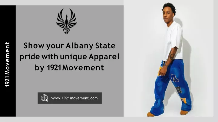 show your albany state pride with unique apparel by 1921 movement