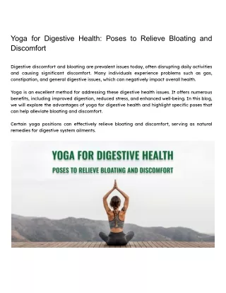 Yoga for Digestive Health_ Poses to Relieve Bloating and Discomfort