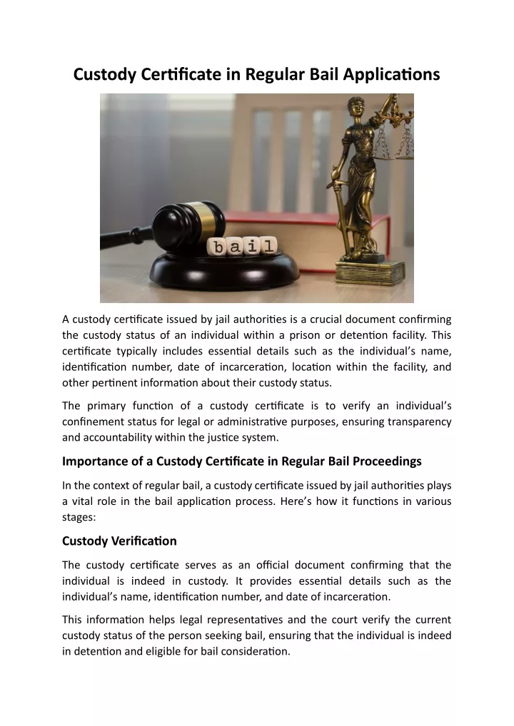 custody certificate in regular bail applications