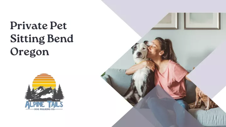 private pet sitting bend oregon