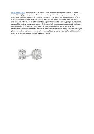 moissanite earrings are a popular and stunning