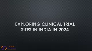 exploring clinical trial sites in india in 2024