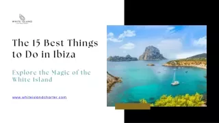 The 15 Best Things to Do in Ibiza