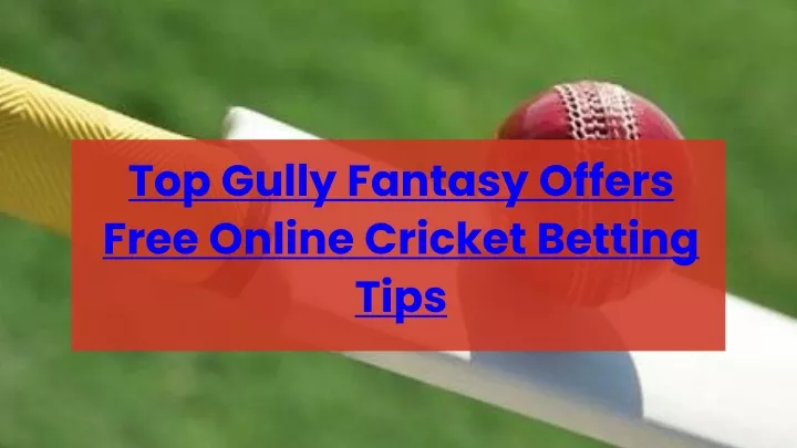 top gully fantasy offers free online cricket