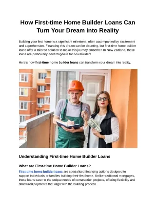 How First Time Home Builder Loans Can Turn Your Dream into Reality