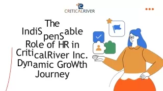 The Indispensable Role of HR in CriticalRiver Inc. Dynamic Growth Journey