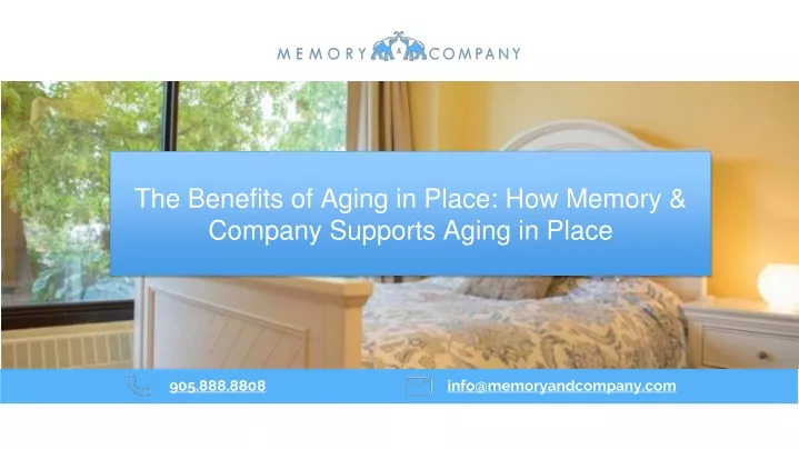 the benefits of aging in place how memory company