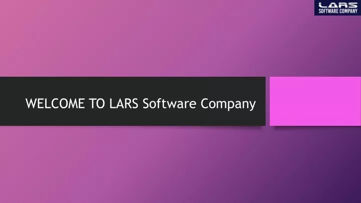 welcome to lars software company